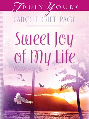 cover image of Sweet Joy Of My Life